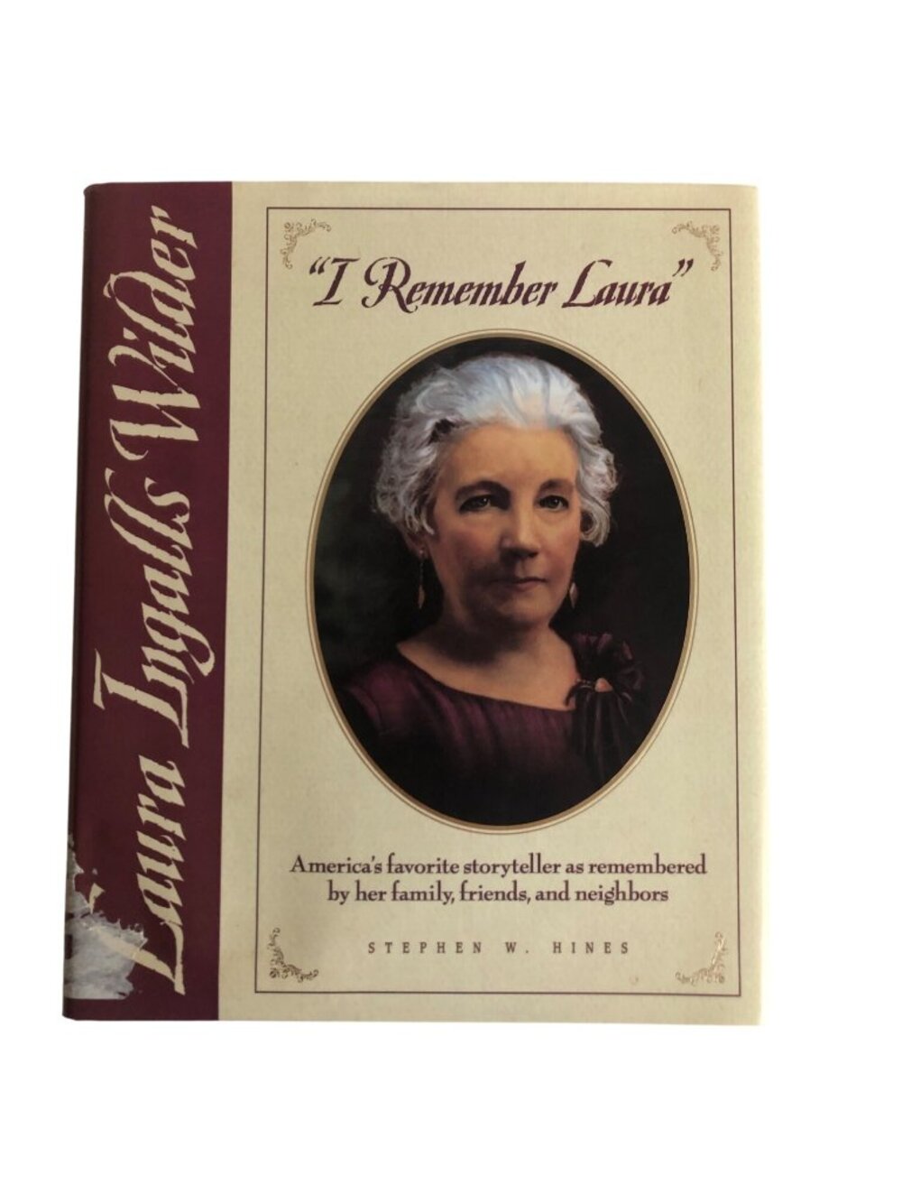 I Remember Laura By Stephen W Hines Hardcover